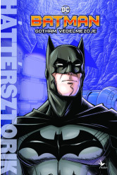 Batman: Gotham védelmezője - Háttérsztorik