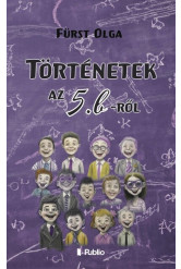 Történetek az 5. b-ről