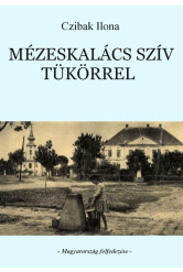 Mézeskalács szív tükörrel