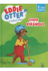 Eddie Otter: Eddie kirándul