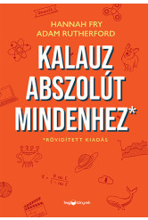 Kalauz abszolút mindenhez