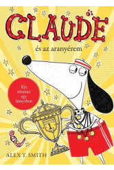 Claude és az aranyérem / Claude a rivaldafényben - Claude