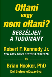 Oltani vagy nem oltani? - Beszéljen a tudomány