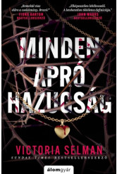 Minden apró hazugság