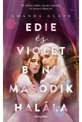Edie és Violet Bond második halála