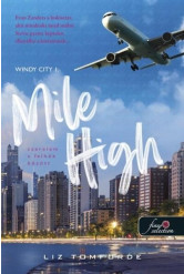 Mile High - Szerelem a felhők között