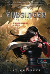 Endsinger - Végső dalnok: A Lótusz háborúja 3.