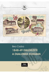 1848-49 emlékezete a dualizmus korában - 48-as Könyvtár