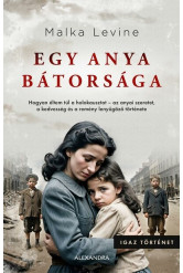 Egy anya bátorsága