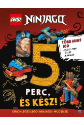 LEGO Ninjago: 5 perc, és kész! - Több mint 100 LEGO tipp, ötlet és kihívás