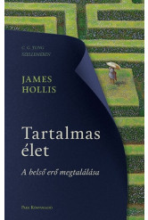 Tartalmas élet - A belső erő megtalálása
