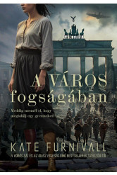 A város fogságában