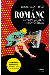 Románc - Egy szamár esete a nőművésszel