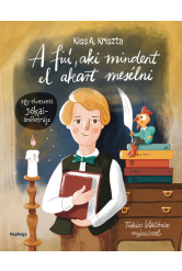 A fiú, aki mindent el akart mesélni - Egy elveszett Jókai-önéletrajz