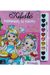 Kifestő festékekkel és ecsettel - Hercegnők