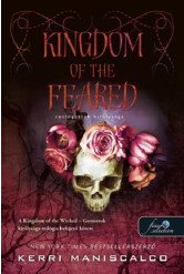 Kingdom of the Feared - Rettegettek királysága