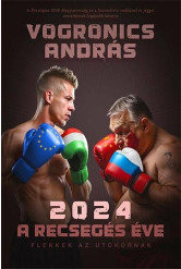 2024 - A recsegés éve