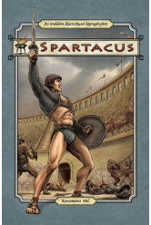Spartacus - Az irodalom klasszikusai képregényben