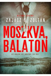 Moszkva, Balaton - Véres Balaton