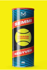 Semmi negyven (új, bővitett kiadás)