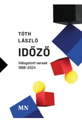 Időző - Válogatott versek 1968-2024