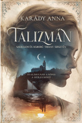 Talizmán - Szerelem és háború Tihany-szigetén (éldekorált)