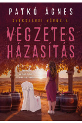 Végzetes házasítás (élfestett) - Szekszárdi vörös 3.