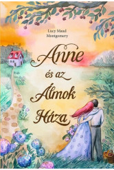 Anne és az Álmok Háza - Anne
