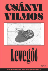 Levegőt - Lélegzetelállító etológia (új kiadás)