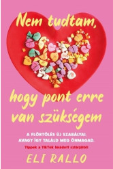 Nem tudtam, hogy pont erre van szükségem