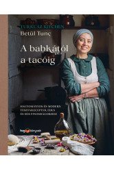 A babkától a tacóig - Hagyományos és modern tésztareceptek édes és sós finomságokhoz