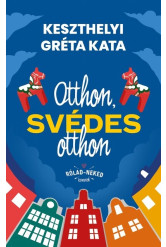 Otthon, svédes otthon