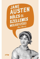 Jane Austen bölcs és szellemes megjegyzései