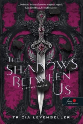 The Shadows Between Us - Az árnyak köztünk