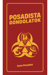 Posadista gondolatok - Eszmék a peremvidékről