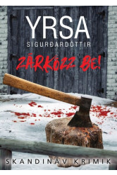 Zárkózz be! - Skandináv krimik
