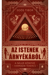 Az istenek árnyékából - A Nílus könyve - Harmadik tekercs