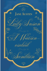 Lady Susan, A Watson család, Sanditon - Örök kedvencek
