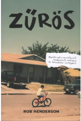 Zűrös - Emlékirat a nevelőszülői rendszerről, családról és társadalmi osztályokról