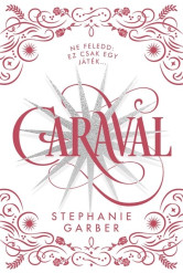 Caraval - Díszkiadás