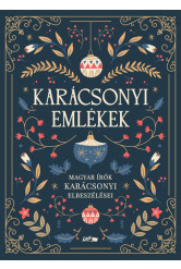 Karácsonyi emlékek - Magyar írók karácsonyi elbeszélései §K