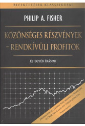 Közönséges részvények - Rendkívüli profitok és egyéb írások - Befektetések klasszikusai
