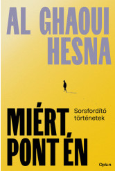 Miért pont én - Sorsfordító történetek