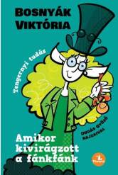 Amikor kivirágzott a fánkfánk - Tengernyi tudás (új kiadás)