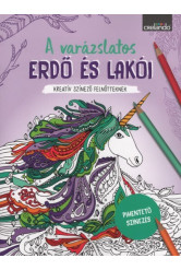 A varázslatos erdő és lakói - Kreatív színező felnőtteknek - Pihentető színezés