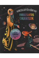 Varázslatos galaxisok - Karcolgatós könyvek