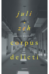 Corpus delicti - Egy per krónikája - Typotex Világirodalom