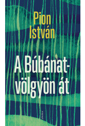 A Búbánat-völgyön át