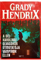 A dél-karolinai olvasókör útmutatója vámpírok ellen