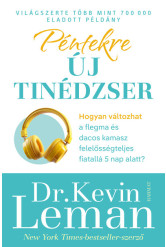 Péntekre új tinédzser - Hogyan válhat a flegma és dacos kamaszból felelősségteljes fiatal mindössze 5 nap alatt?
